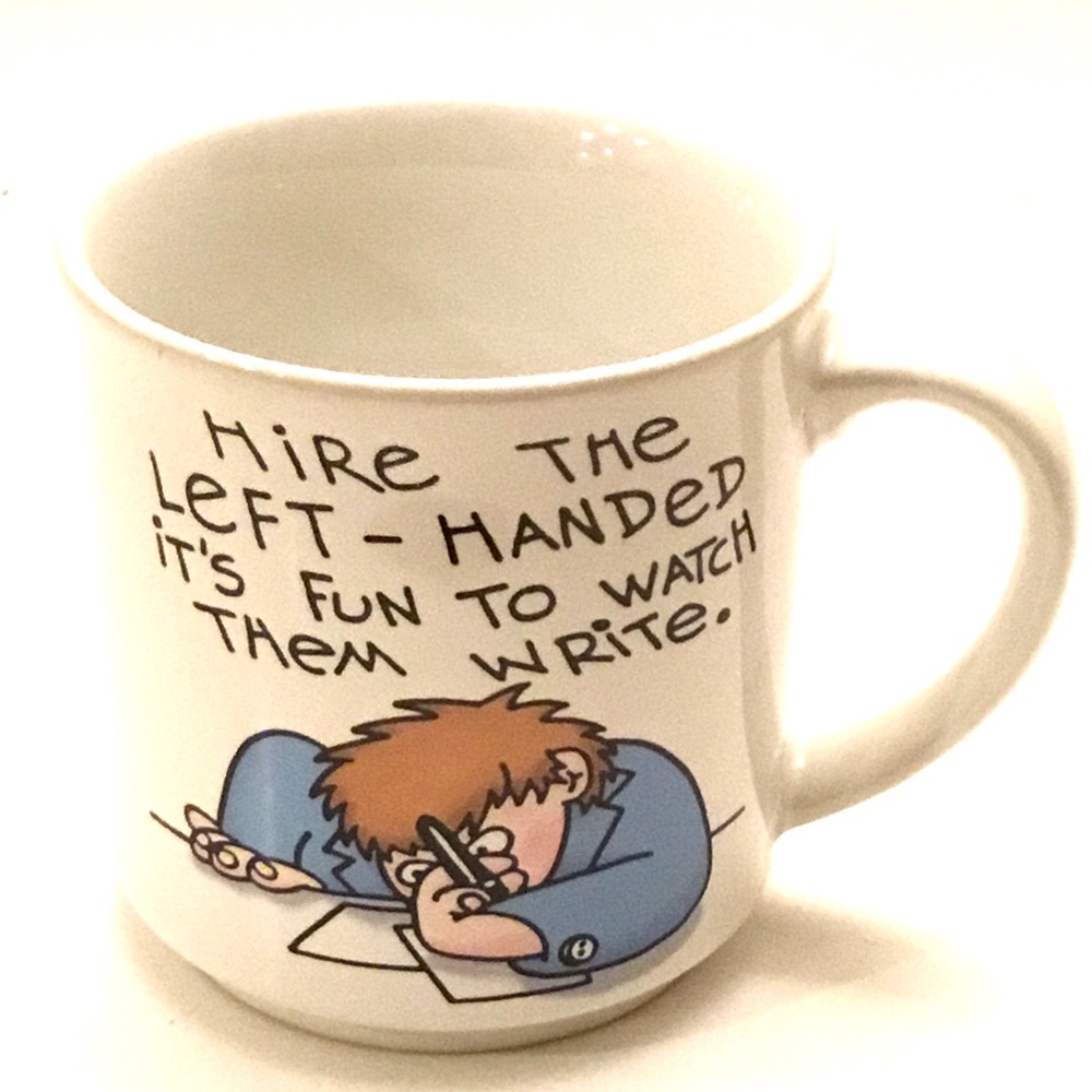 Vintage Lefty Novelty Mug Funny Saying Skip Morrow Collectible